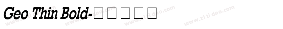 Geo Thin Bold字体转换